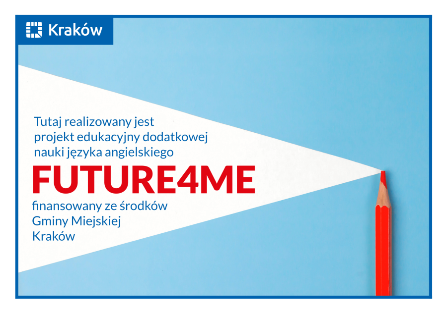 Program Future4me - dodatkowa nauka języka angielskiego finansowana przez Gminę Miejską Kraków